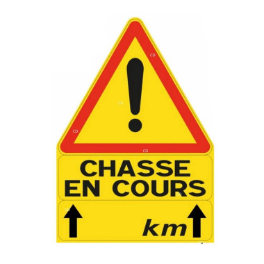 Panneau De Signalisation Verney-Carron Chasse En Cours Par 20